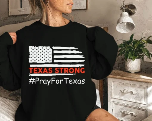 Texas Strong Pray For Texas, Uvalde Strong, Uvalde Texas Strong T-Shirt