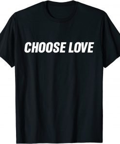 Choose The Love Bills 2022 Shirt