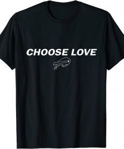 Stop Hate End Racism Choose Love Choose Love Buffalo Classic Shirt