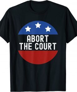 Abort the court Tee Shirt