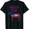 Funny Taco Your Donkey Jill Biden Breakfast Tacos T-Shirt