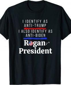 I Identify as Anti Trump Anti Biden Pro Rogan for President Classic T-Shirt
