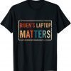 Classic Biden's Laptop Matters Funny Anti Democrat Pro Trump 2024 Gift T-Shirt