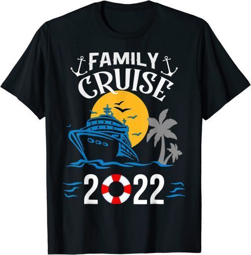 Family Cruise Men Women Boys Girls Sailing And Cruising Classic T-Shirt