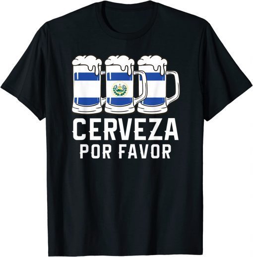 T-Shirt El Salvador Cerveza Por Favor Flag Pupusas Salvadorian Vos