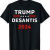 Funny Trump DeSantis 2024 T-Shirt