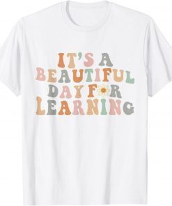 Official It's Beautiful Day For Learning Retro Teacher Students Women T-Shirt