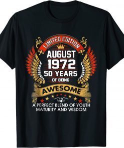 August 1972 50 Years Of Being Awesome 50th Birthday Gift Tee Shirt