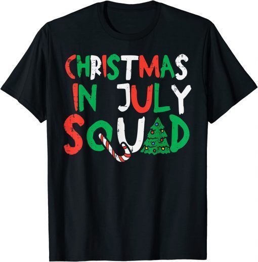 Christmas In July Squad Funny Summer Xmas Men Women Kids Shirt