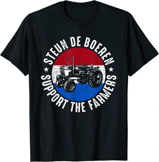 Classic Support the Farmers The Netherlands Political Protest Shirts