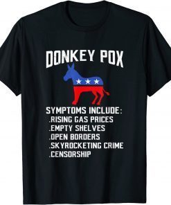 2022 Donkey Pox Conservative Republican Anti Biden Donkeypox T-Shirt