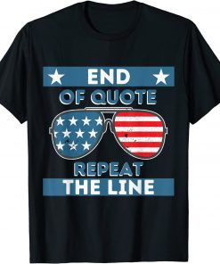 End Of Quote Repeat The Line Vintage T-Shirt