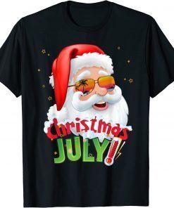 Christmas in July Shirt Summer Santa Sunglasses Xmas Gift T-Shirt