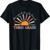 It's A Good Day To Teach Third Grade Funny 3rd Grade Teacher Shirt