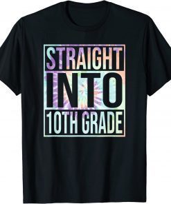 Classic Straight Into 10th Grade First Day of School Back to School T-Shirt