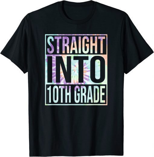 Classic Straight Into 10th Grade First Day of School Back to School T-Shirt