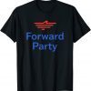 2022 Forward Party T-Shirt