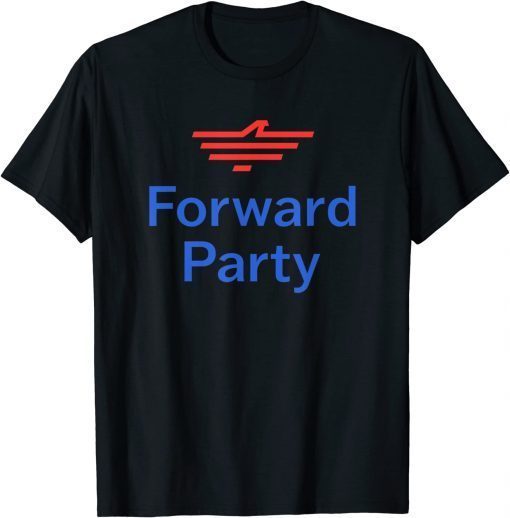 2022 Forward Party T-Shirt