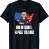 Funny End Of Quote Repeat The Line Funny Joe Biden Teleprompter TShirt