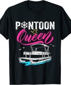 Pontoon Queen Funny Cute Pontoon Boat Lover Girls Women Unisex T-Shirt