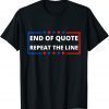 TShirt Joe Biden End of Quote Repeat the Line Teleprompter