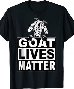 Goat Lives Matter T-Shirt