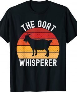 The Goat Whisperer Funny Vegan Goat Mom Lover Farmer 2022 T-Shirt