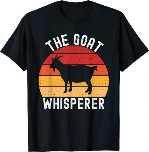 The Goat Whisperer Funny Vegan Goat Mom Lover Farmer 2022 T-Shirt