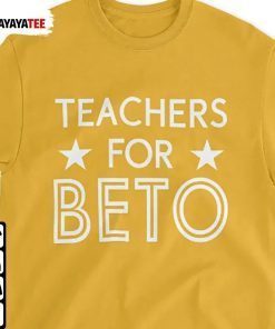 Teachers For Beto Shirt