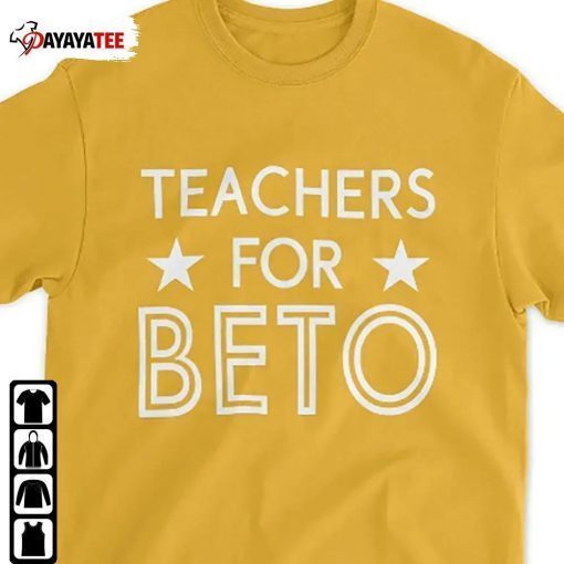 Teachers For Beto Shirt