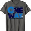 Stell Middle School ONE WAY Reaching New Heights Together Vintage Shirts