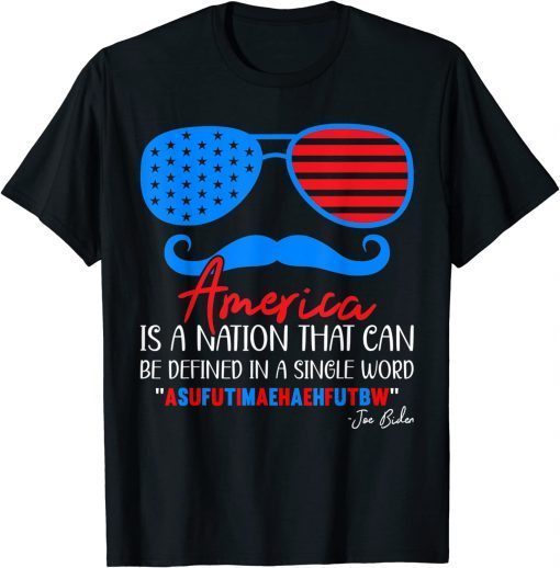 America nation defined in a single word Funny Biden Quote Classic TShirt