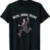 Josh Hawley Run Free Funny Josh Hawley Running 2022 Shirt