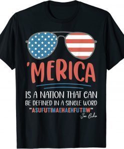 Official America nation defined in a single word Funny Biden Quote Shirt