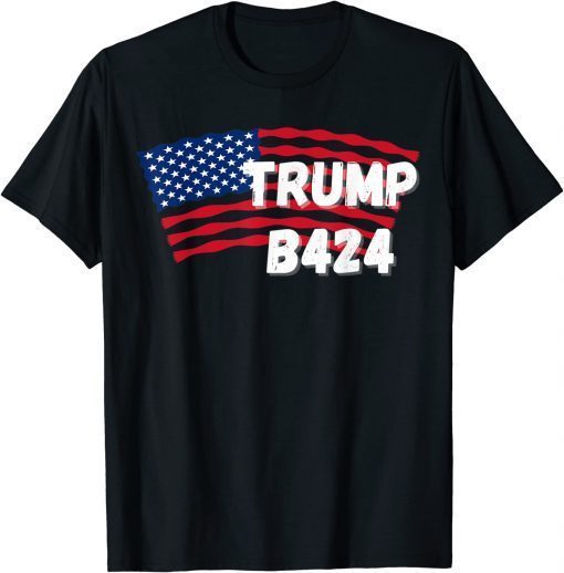 T-Shirt TRUMP B424 Before 2024