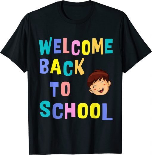 Funny WELCOME BACK To School 2022 T-Shirt