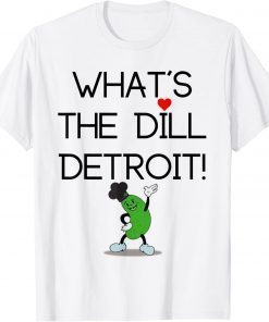 What's The Dill Merchandise Tee Shirt