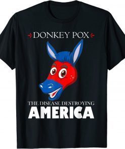 Classic Anti Biden Donkeypox Is Destroying America Inflaltion T-Shirt