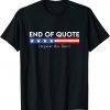 Joe Biden Confused End Of Quote Repeat The Line T-Shirt