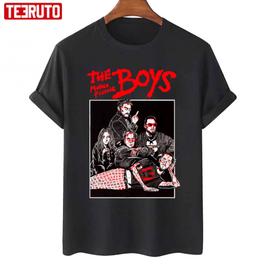 The Boys Mother Fxxxing Funny T-Shirt