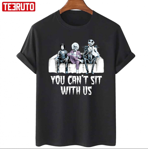 You Can’t Sit With Us Halloween Version Hocus Pocus Shirt