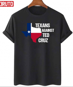 Funny Texans Against Ted Cruz 2022 Shirt