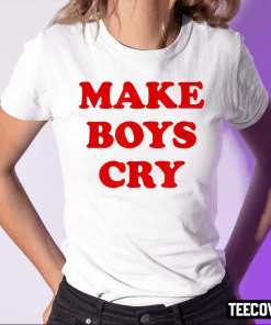 Shirt Make Boys Cry