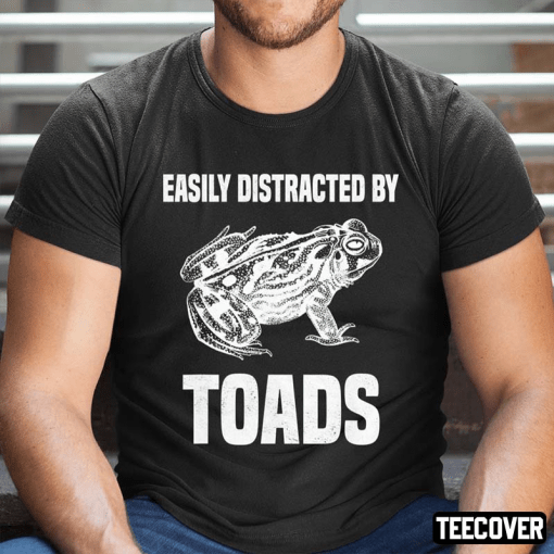 Funny Toad Funny Frog Quote Joke Toad Lover T-Shirt