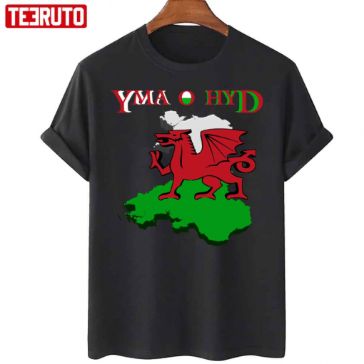 Yma O Hyd Welsh Flag T-Shirt