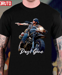 Motobike Days Gone Game Limited Series Gift T-Shirt