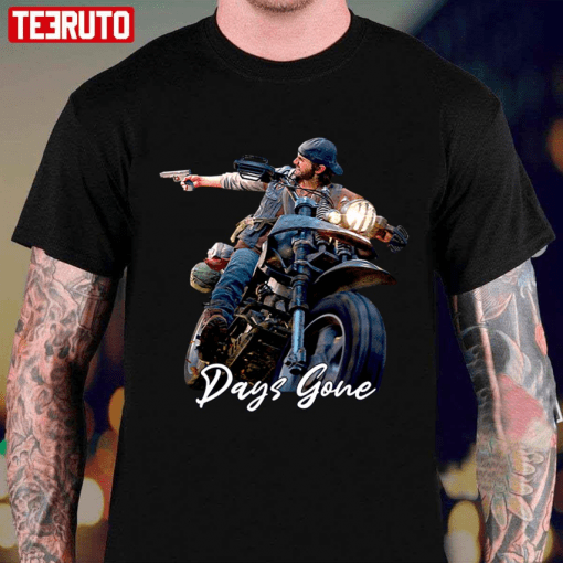 Motobike Days Gone Game Limited Series Gift T-Shirt