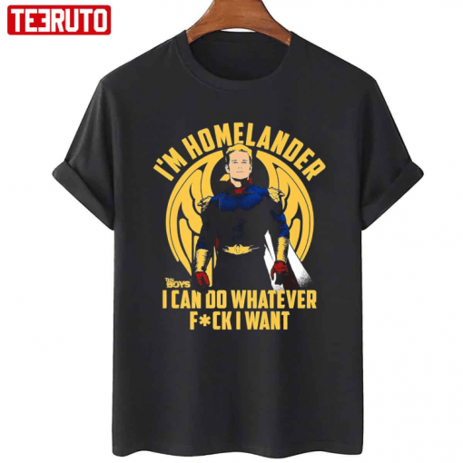 I'm Homelander ,I Can Do Whatever Fuck I Want The Boys Vintage T-Shirt
