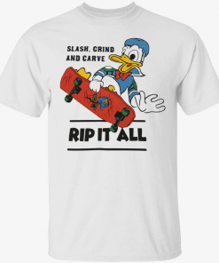 Classic Slash crind and carve rip it all Tee Shirts