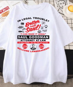 Official In Legal Trouble Better Call Saul Shirts